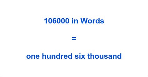 Write 106000 in Words .